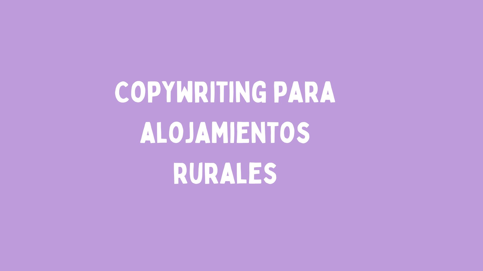 copywriting para casas rurales